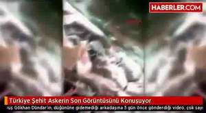 Türkiye Şehit Askerin Son Görüntüsünü Konuşuyor 