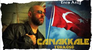 Çanakkale Türküsü - Enes Atlığ 2017