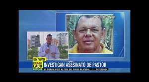 PASTOR EVANGELICO ASESINADO POR ESCANDALO DE CORRUPCION EN COLOMBIA