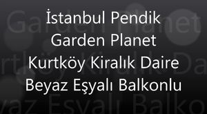Yenişehir Park Planet Kurtköy Kiralık 2+1 Daire Havuz Manzaralı Eylül 2018