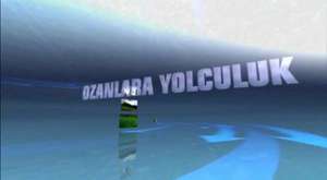 OZANLARA YOLCULUK VTR - WebTv
