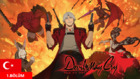 Devil May Cry 2.Sezon 1.Bölüm - Türkçe Dublaj