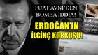 Fuat Avni'den bomba iddialar: Erdoğan’ın ilginç korkusu! - See more at: http://www.insanhaber.com/guncel/fuat-avniden-bomba-iddialar-erdoganin-ilginc-korkusu