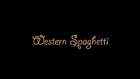 Western Spaghetti by PES