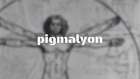 Pigmalyon Kültür ve Sanat