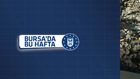 Büyükşehir'de bu hafta