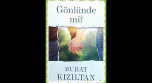 Murat Kızıltan Gönlündemi - şiir albümünden