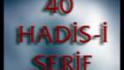 40 HADİS-İ ŞERİF