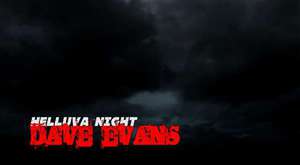 Helluva Night - Dave Evans