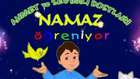 Namazın Önemi & Nasıl Kılınır (Dini Çizgi Film)