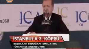 Başbakan Erdoğan Yavuz Sultan Selim Köprüsü Temel Atma Töreni Konuşması 29 May 2013