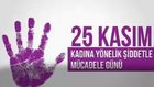 25 Kasım Kadına Şiddetle Mücadele Günü 