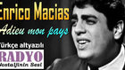 Enrico Macias - Adieu mon pays (Türkçe altyazılı)
