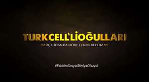 Turkcellioğulları - Eskiden Sosyal Medya Olsaydı