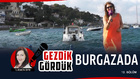 İlksen Efe ile Gezdik Gördük  / Burgazada 