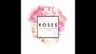 The Chainsmokers - Roses (Audio) ft. ROZES 