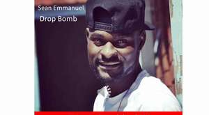 Sean Emmanuel-Drop Bomb (OFFICIAL AUDIO 2016) 