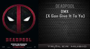 Deadpool Official Red Band Trailer Song #3 | DMX - X Gon Give It To Ya 