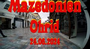 Nordmazedonien; Ohrid 24.06.2024