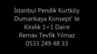 İstanbul Pendik Kurtköy Dumankaya Konsept' te Kiralık 1+1 Daire