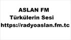 Aslan FM Türkülerin Sesi