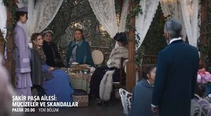 Şakir Paşa Ailesi: Mucizeler ve Skandallar 5. bölümden yeni fragman yayınlandı: Karıncayı bile incitmez cevat!