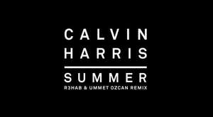  Daha Sonra İzle Calvin Harris - Summer (R3hab & Ummet Ozcan Remix) [Audio] 