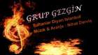 Sultanlar Diyar Istanbul Grup Gezgin _Enstrumantal
