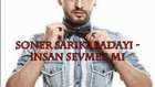 insan sevmezmi