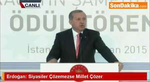 Erdoğan Siyasiler Çözemezse Millet Çözer - son dakika haberleri bugün