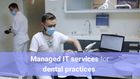 Dental IT Services Miami