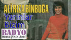 Ali Rıza Binboğa - Yarınlar Bizim (1975)