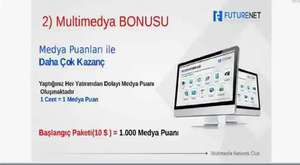 2) Futurenet Multiedya bonusu - www.futurenetuyelik.com