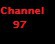 Channel97