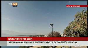 EXPO 2016 Antalya`da - Menderes Türel Anlatıyor - TRT Avaz 