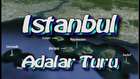 Istanbul Adalar Tur 2012