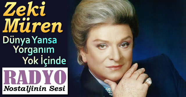 Dunya Yansa Yorganim Yok Icinde Sozleri