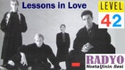 Level 42 - Lessons In Love (1986)