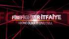 FİREFİGHTER - 