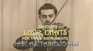 TANGO SPRING DREAMS ARANGEMENT FOR 3 INSTRUMENTS PIANO VIOLIN FLUTE HADİ ASİTANELİOĞLUi