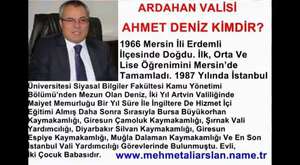 Ardahan Valisi - Ahmet Deniz Kimdir? 
