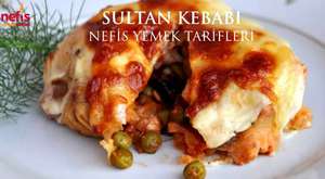 Sultan Kebabı Tarifi | En Nefis Yemekler