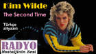 Kim Wilde - The Second Time (Türkçe altyazılı)