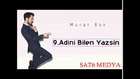 Murat Boz - Adını Bilen Yazsın