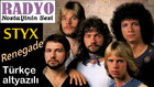 STYX - Renegade (Türkçe altyazılı)