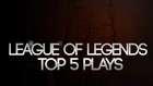 League of Legends Top 5 Plays Week 2