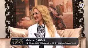 Birlik Zamanı - MHP Milletvekili Mehmet ŞANDIR