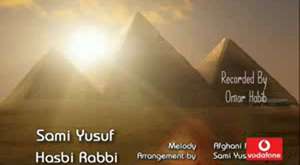 Sami Yusuf - Hasbi Rabbi 