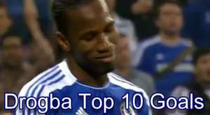 Didier Drogba en güzel gollerinden seçmeler!