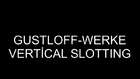 Vefa Makina Gustloff-Werke Vertical Slotter